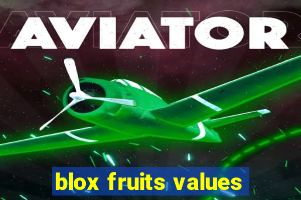 blox fruits values